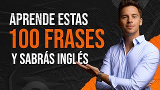 100 frases en inglés que tienes que saber [upl. by Llydnek461]