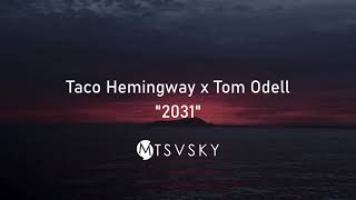 Taco Hemingway x Tom Odell  2031 [upl. by Martell]