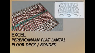 EXCEL  PERENCANAAN PLAT LANTAI FLOOR DECK  BONDEK [upl. by Anetta]