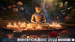 Meditation Music 2024 Relaxing Music  Meditation Music Relax Mind Body 2024 [upl. by Daiz]