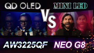 AW3225QF vs Neo G8  Mini LED vs QD OLED GEN 3 Herald of Darkness [upl. by Rosette]