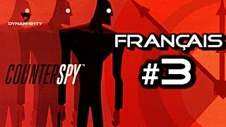 CounterSpy 3  Gameplay Commentaire Walkthrough Français FR [upl. by Asilanom]