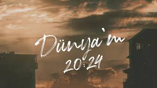 Dünyam 2024 Maxi Single 7 Ağustosta tüm dijital platformlarda [upl. by Brey552]