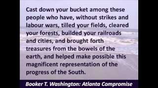 Booker T Washington  Atlanta Compromise Speech  Cast down your bucket  Hear the Full Text [upl. by Letti]