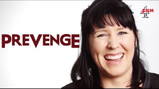 Alice Lowe on pregnancy slasher Prevenge  Film4 Interview Special [upl. by Abbie]