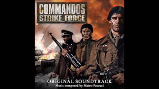 Commandos Strike Force OST  Silent Skilful and Deadly [upl. by Emiolhs714]