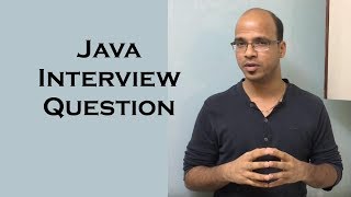 Java Interview Question [upl. by Siegel654]