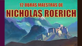 12 obras maestras de Nikolai Roerich [upl. by Lisab97]