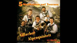 Villacher Alpenquintett  Das Lustige Fluegelhorn [upl. by Chelsae]