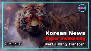 Korean News Agosto Hyper Awakening Nerfs elixires y trascendencia [upl. by Damour]