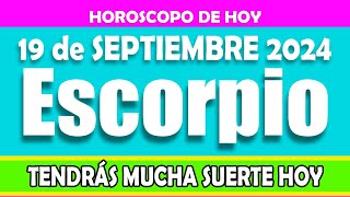 ESCORPIO💲JUEGA A LOTERÍA Y JUEGOS DE AZAR💲HOROSCOPO DE HOY 19 DE SEPTIEMBRE 2024 💖HOROSCOPO ESCORPIO [upl. by Mast]