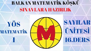 YÖS MATEMATİK 1 16 DERSSayılar Konu Testi2 [upl. by Assilen403]