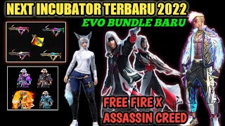 BOCORAN INCUBATOR FF TERBARU  BUNDLE EVO TERBARUBAJU PUTIH POLOS FFEVENT GRATIS TERBARU 2022DLL [upl. by Aimerej671]