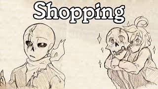 Shopping Swapfell Comic Dub [upl. by Dinesh]