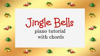 Jingle Bells piano tutorial with chords and free sheet music [upl. by Gilead]