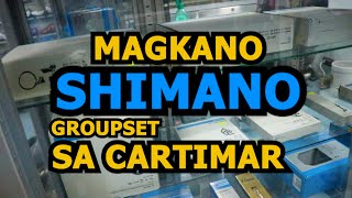 MAGKANO SHIMANO GROUPSET SA CARTIMAR NGAYONG DECEMBER MAY Di2 NARIN PALA DITO [upl. by Selbbep]