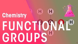 The Functional Group Concept Explained  Organic Chemistry  FuseSchool [upl. by Perrine]