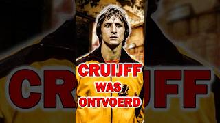 JOHAN CRUIJFF was OVERVALLEN VASTGEBONDEN amp ONTVOERD😱 [upl. by Llenehs365]