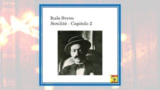 Italo Svevo  Senilità  Capitolo 2 Audiolibro [upl. by Aimas749]