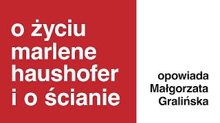 212 O quotŚCIANIEquot I ŻYCIU MARLENE HAUSHOFER 📚🎙️ opowiada Małgorzata Gralińska [upl. by Byrann31]