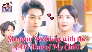 Multi Sub After Six Years of Raising a Child the CEO Dad Surprisingly Proposes chinesedrama [upl. by Tila]