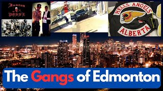 The Gangs of Edmonton Alberta Canada edmonton crimepatrol crimnews crimestories [upl. by Rodnas]