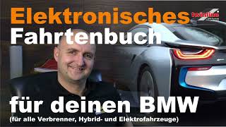 Die Empfehlung Elektronisches Fahrtenbuch für alle BMWModelle [upl. by Schaeffer]