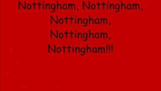 Nottingham Forest Fan Chants With Lyrics [upl. by Saoj]