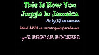 THIS IS HOW YOU JUGGLE IN JAMAICA REGGAE ROCKERS DJ GIO GUARDIAN [upl. by Allekim]