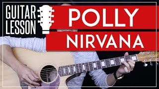 Polly Guitar Tutorial  Nirvana Guitar Lesson 🎸 Easy Chords  Guitar Cover [upl. by Zonda]