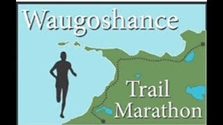 Waugoshance Trail Marathon Cross Village amp Mackinaw City Michigan 2014  glsp [upl. by Pammy]