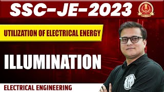 SSC JE 2023  Utilization of Electrical Energy  Illumination  SSC JE SERIES [upl. by Sivrup387]