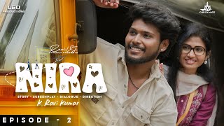 Nira Episode 4  Ravi vj amp venba  checkmate  Love Web series  Tamil series [upl. by Andreana601]