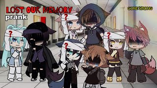 Lost Our Memory Prank Gacha Life [upl. by Karli516]