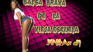 Los mejores temas de la Salsa Brava [upl. by Encratis]