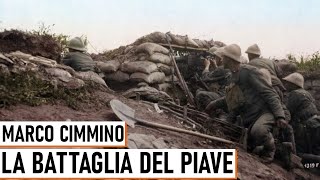 La Battaglia del Piave  Marco Cimmino [upl. by Terrence]