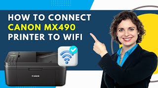 How to Connect Canon MX490 Printer to WiFi  Printer Tales [upl. by Abrahams]