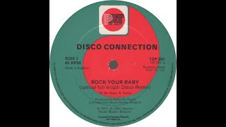 Disco Connection  Rock Your Baby Synth pop1982 [upl. by Eux344]