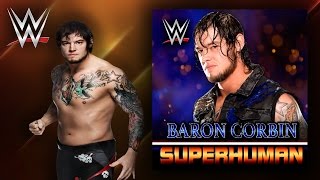 WWE NXT quotSuperhumanquot Baron Corbin Theme Song  AE Arena Effect [upl. by Dierolf451]