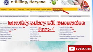 How to generate Monthly salary bills in hrms haryana  Salary Bill Generation on esalary Part1 [upl. by Eimia263]