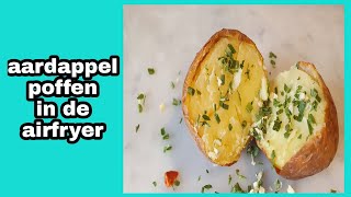 gepofte aardappel uit de airfryer [upl. by Lehar689]