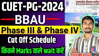 BBAU Phase 3 or Phase 4 Schedule  BBAU 3rd Merit list 2024  BBAU ka merit list 34 kab cuetpg [upl. by Rosenzweig]