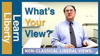 Schools of Thought in Classical Liberalism Part 7 Conclusion Whats Your View [upl. by Allehc214]