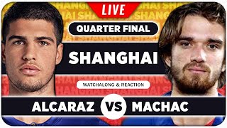 ALCARAZ vs MACHAC • ATP Shanghai 2024 QF • LIVE Tennis Watchalong Stream [upl. by Ayama]