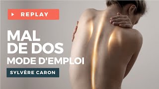 Mal de Dos  Mode dEmploi  Sylvère CARON [upl. by Justus]