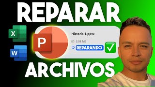 3 Formas REPARAR Archivos Dañados o corruptos de Excel Word y PowerPoint 2024 [upl. by Haon650]