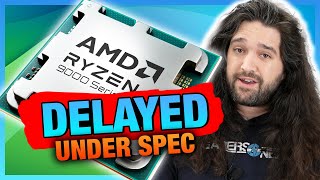 AMD Delays Ryzen 9000 “Did Not Meet Quality Expectations” [upl. by Ayad]