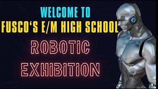 Discover the Future Robotic Brilliance at FUSCOS HIGH SCHOOL Exhibition [upl. by Zel]