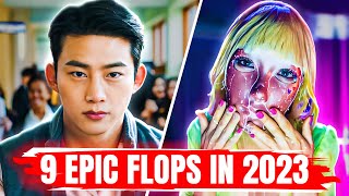 Top 9 Korean Dramas that Flopped in 2023 [upl. by Norry]