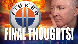 FSR Stock Fisker  FINAL THOUGHTS MartynLucasInvestorEXTRA [upl. by Market406]